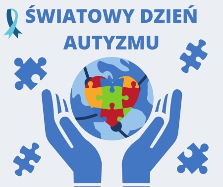 Światowy Dzień Świadomości Autyzmu!